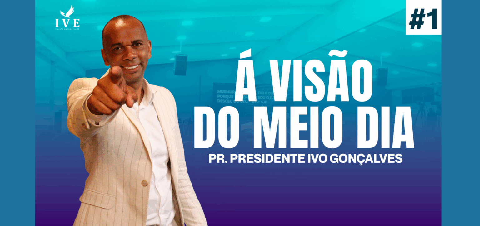 Assista a Visão do Meio-Dia de hoje para abençoar seu dia