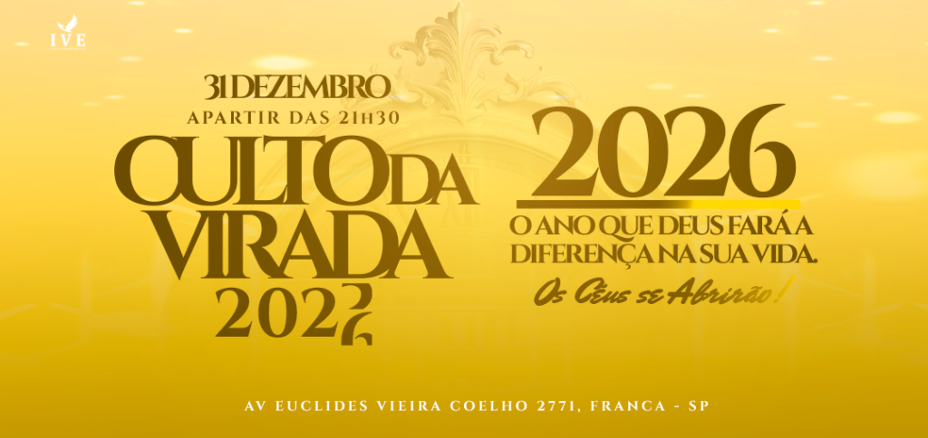 Fé e Celebração: IVE prepara Culto da Virada para receber 2026 com Propósito